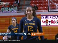 ESMERY 'La Niña Maravilla De Hato Mayor' MARTINEZ ...Y Su Univ. West Virginia ... Pierden Partido Que Se Debio Ganar ... GALERIA DE FOTOS.!!!